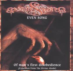 Even Song : Of Man's First Disobedience (Expulsion from the Divine Adobe)